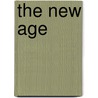 The New Age door Nevill Drury