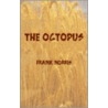 The Octopus door Frank Norris