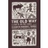 The Old Way