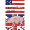 The Pig War by E.C. Coleman