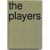 The Players by Unknown