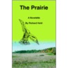 The Prairie door Richard Hohl