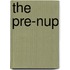 The Pre-Nup