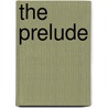 The Prelude door Edna Wesley