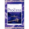 The Process by Tina M. Cortes