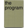 The Program by Authority of the Committee