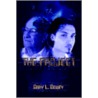 The Project by Gary L. Dewey