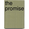 The Promise by Donald A. Tsolo