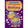 The Robodog by Frank Rodgers