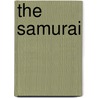 The Samurai door Shusaka Endo