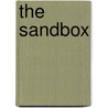 The Sandbox by Don Rowe