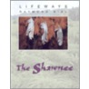 The Shawnee by Raymond Bial
