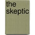 The Skeptic