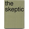The Skeptic by Daniel Noyes Prime