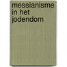 Messianisme in het jodendom by P. Siebesma