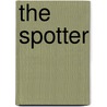 The Spotter door Canfield William Walker
