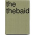 The Thebaid