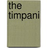 The Timpani by Edmund Bowles