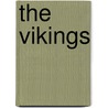 The Vikings door Rosemary Rees