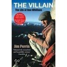 The Villain by Jim Perrin