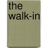 The Walk-In door Mark Halliday
