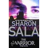 The Warrior door Sharon Sala