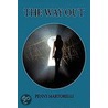 The Way Out door Penny Martorelli