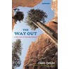 The Way Out door Craig Leland Childs