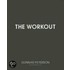 The Workout