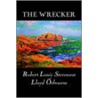 The Wrecker by Robert Louis Stevenson Osbourne