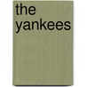 The Yankees door Onbekend