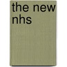 The New Nhs by Tim Crabbe