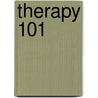 Therapy 101 by Minnie Wood