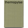 Thermopylae door Paul Cartledge