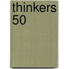 Thinkers 50 by Ciaran Parker