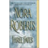 Three Fates door Nora Roberts
