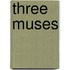 Three Muses