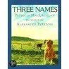 Three Names by Patricia MacLachlan