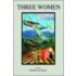 Three Women