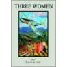 Three Women by Rodolfo de Paolis