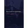 Een leven in woorden