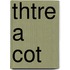 Thtre a Cot