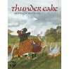 Thundercake door Patricia Polacco