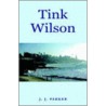 Tink Wilson door K.J. Parker