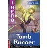 Tomb Runner by Steve Skidmore