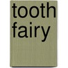 Tooth Fairy door Audrey Wood