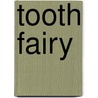 Tooth Fairy door Alan Carr