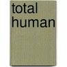 Total Human door Shane Provstgaard
