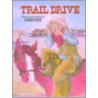 Trail Drive door James Rice