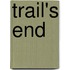 Trail's End